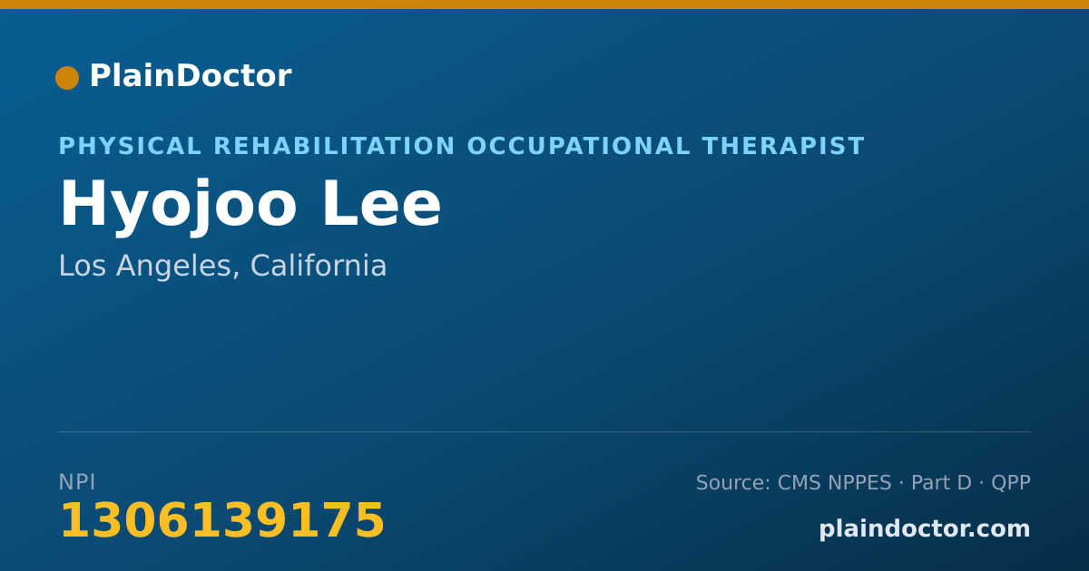 Shareable card for Hyojoo Lee - Physical Rehabilitation Occupational Therapist, Los Angeles, CA