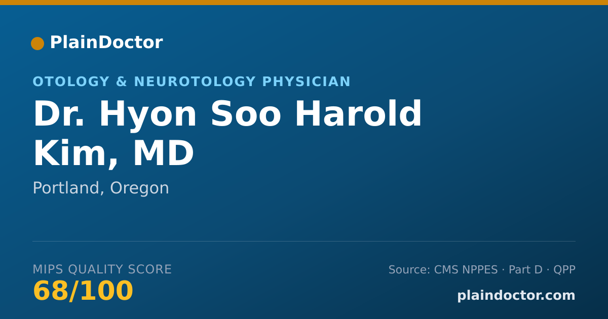 Shareable card for Hyon Soo Harold Kim, MD - Otology & Neurotology Physician, Portland, OR