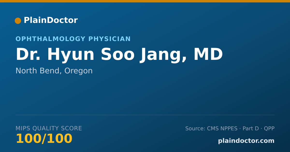 Shareable card for Hyun Soo Jang, MD - Ophthalmology Physician, North Bend, OR