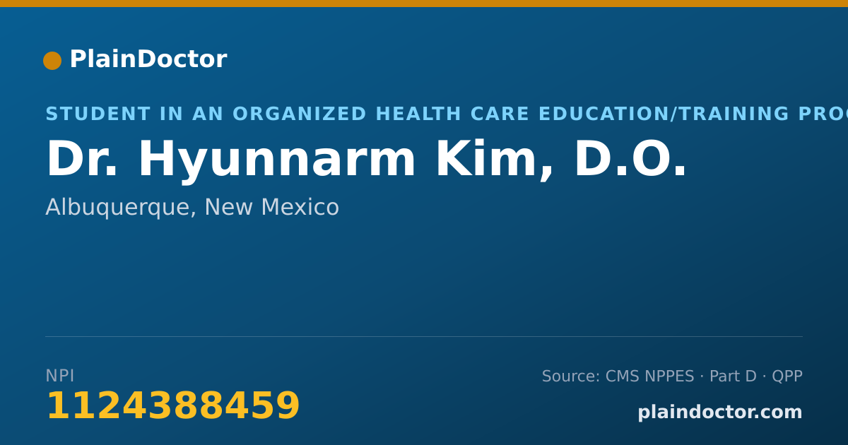 Shareable card for Hyunnarm Kim, D.O. - Student in an Organized Health Care Education/Training Program, Albuquerque, NM