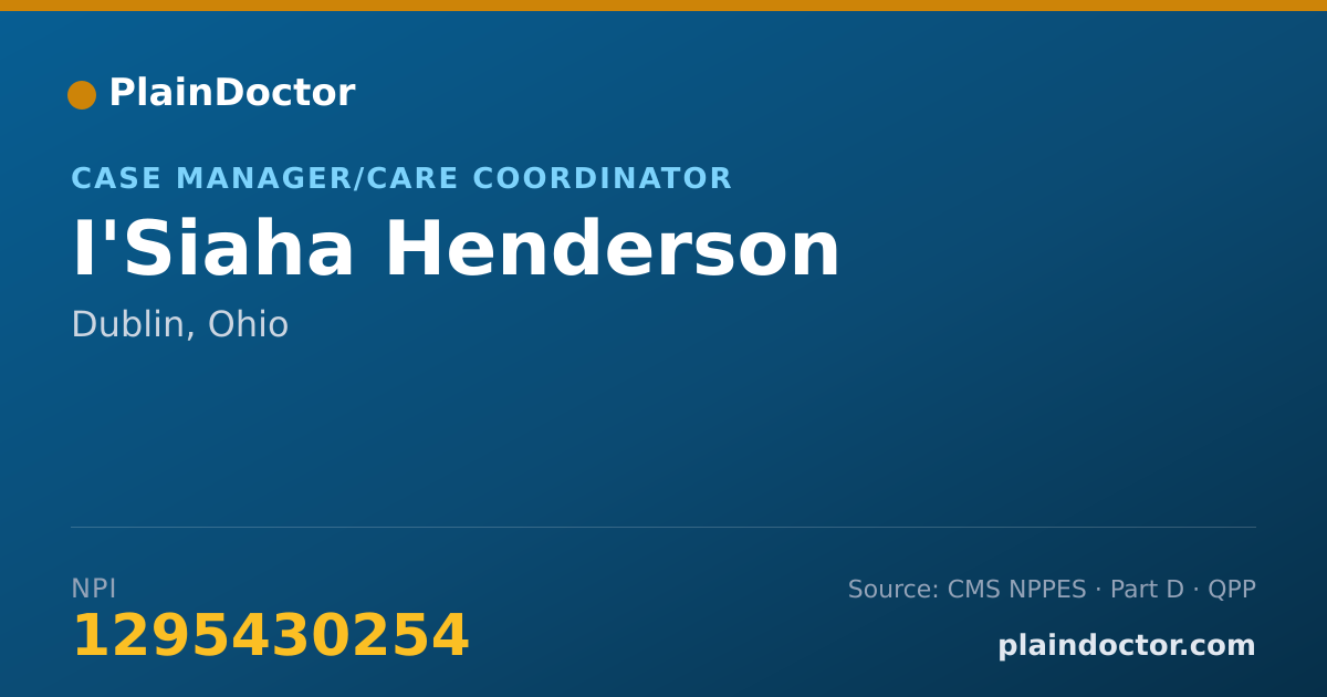 Shareable card for I'Siaha Henderson - Case Manager/Care Coordinator, Dublin, OH