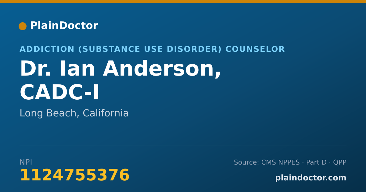 Shareable card for Ian Anderson, CADC-I - Addiction (Substance Use Disorder) Counselor, Long Beach, CA