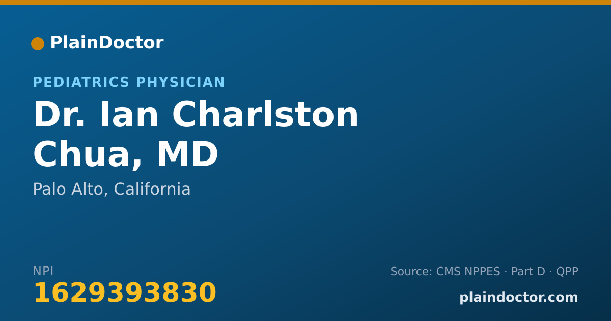 Shareable card for Ian Charlston Chua, MD - Pediatrics Physician, Palo Alto, CA