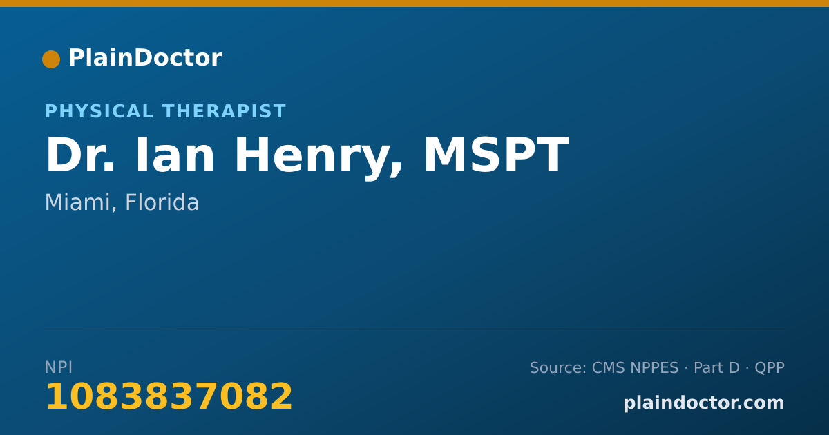 Shareable card for Ian Henry, MSPT - Physical Therapist, Miami, FL