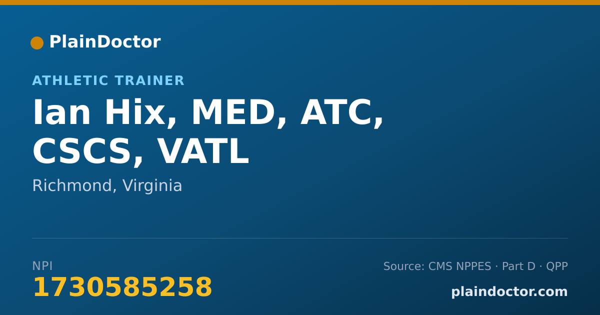 Shareable card for Ian Hix, MED, ATC, CSCS, VATL - Athletic Trainer, Richmond, VA
