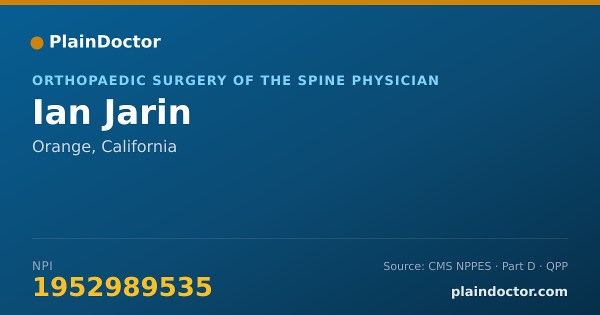 Shareable card for Ian Jarin - Orthopaedic Surgery of the Spine Physician, Orange, CA