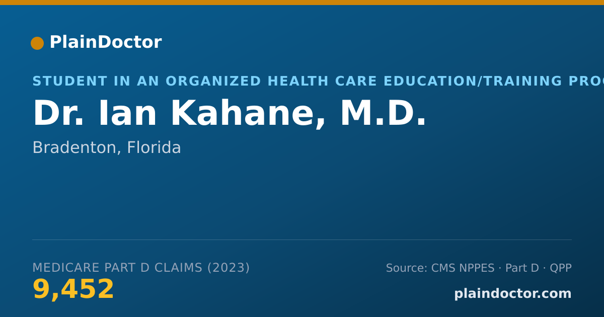Shareable card for Ian Kahane, M.D. - Student in an Organized Health Care Education/Training Program, Bradenton, FL