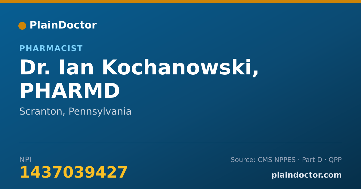 Shareable card for Ian Kochanowski, PHARMD - Pharmacist, Scranton, PA