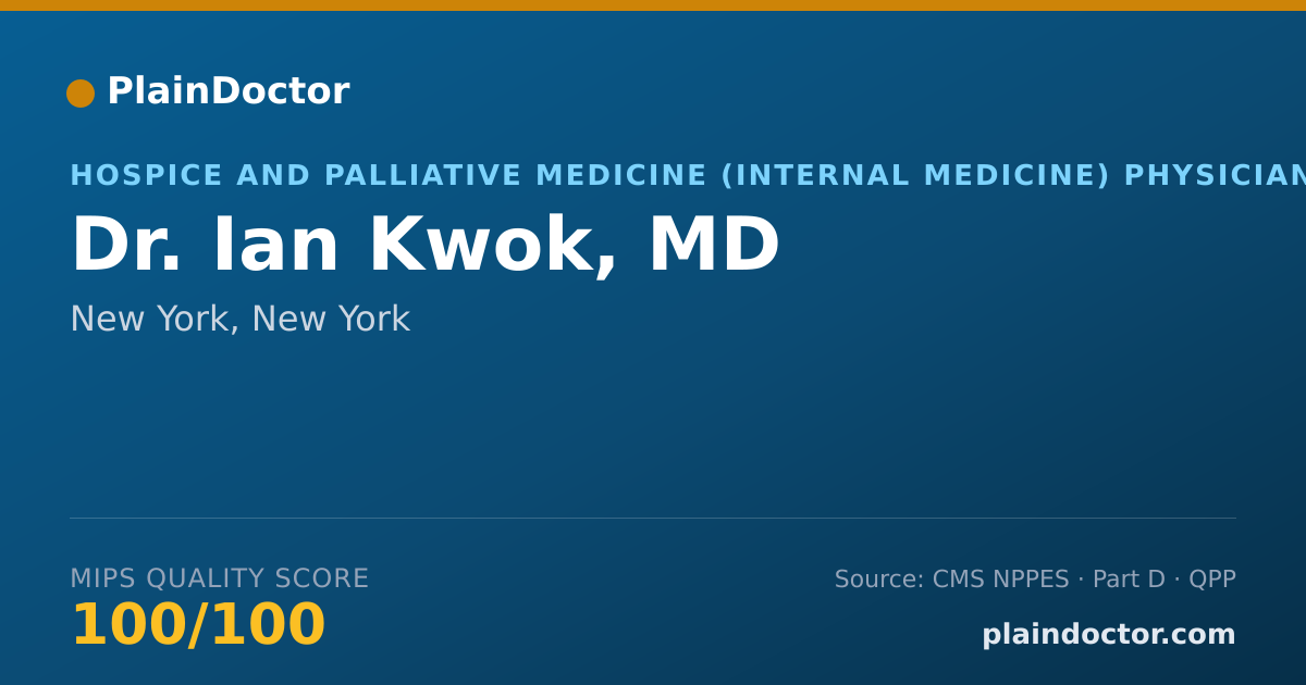 Shareable card for Ian Kwok, MD - Hospice and Palliative Medicine (Internal Medicine) Physician, New York, NY