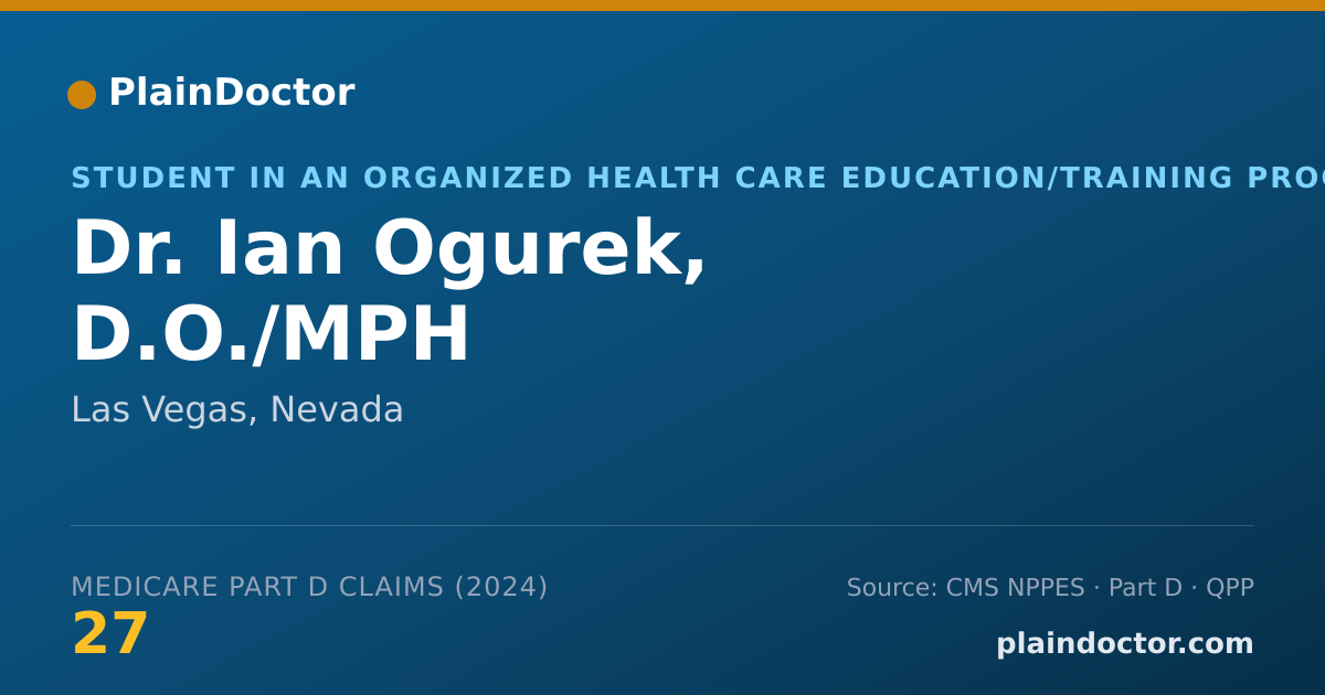Shareable card for Ian Ogurek, D.O./MPH - Student in an Organized Health Care Education/Training Program, Las Vegas, NV