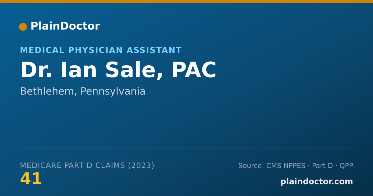 Shareable card for Ian Sale, PAC - Medical Physician Assistant, Bethlehem, PA