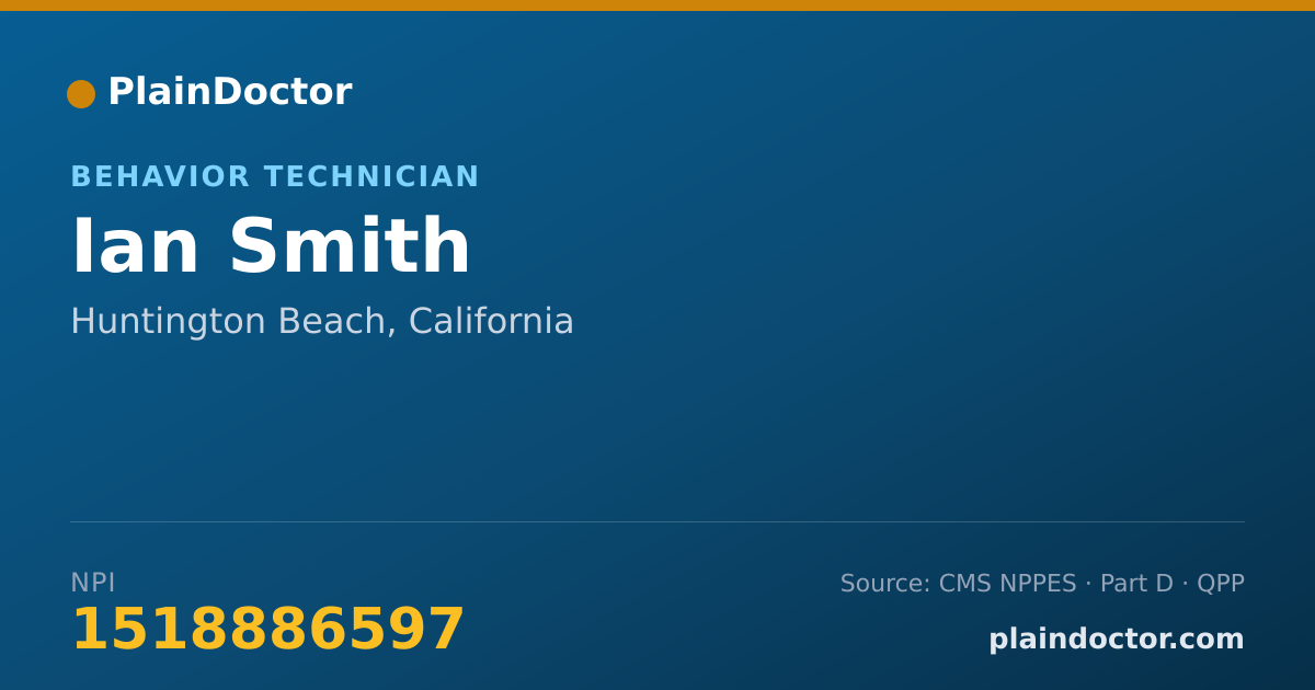 Shareable card for Ian Smith - Behavior Technician, Huntington Beach, CA
