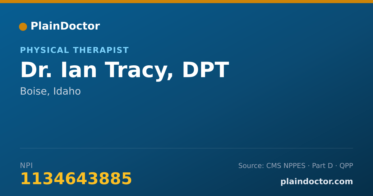 Shareable card for Ian Tracy, DPT - Physical Therapist, Boise, ID