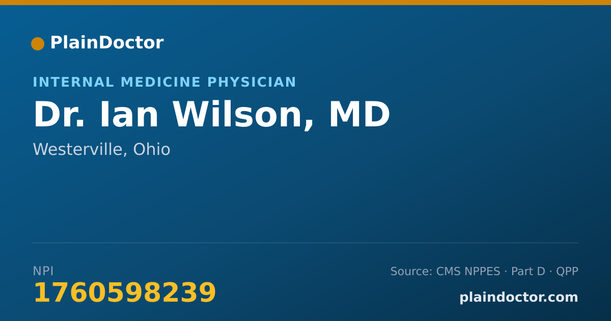 Shareable card for Ian Wilson, MD - Internal Medicine Physician, Westerville, OH