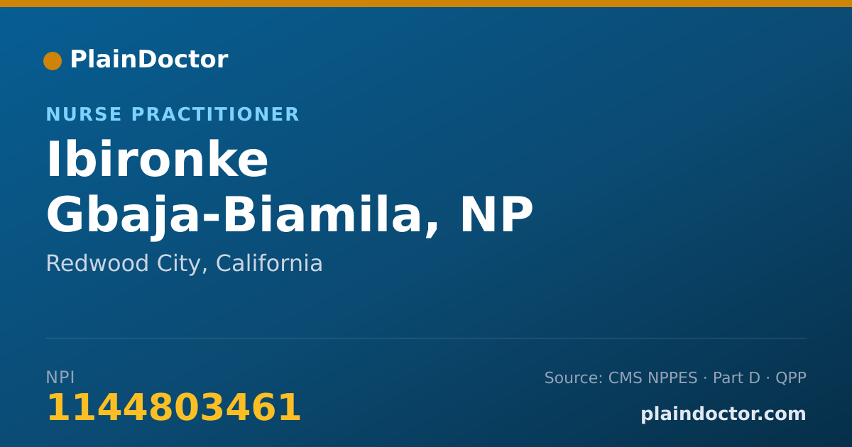 Shareable card for Ibironke Gbaja-Biamila, NP - Nurse Practitioner, Redwood City, CA