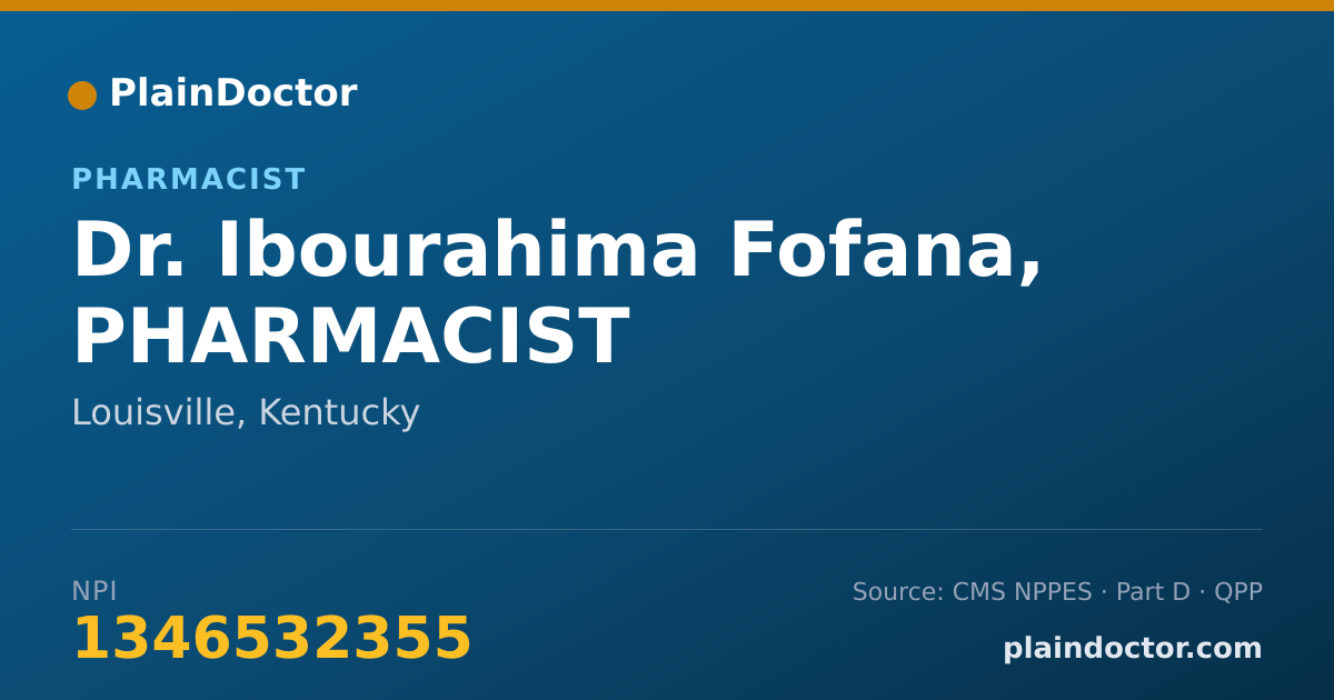 Shareable card for Ibourahima Fofana, PHARMACIST - Pharmacist, Louisville, KY