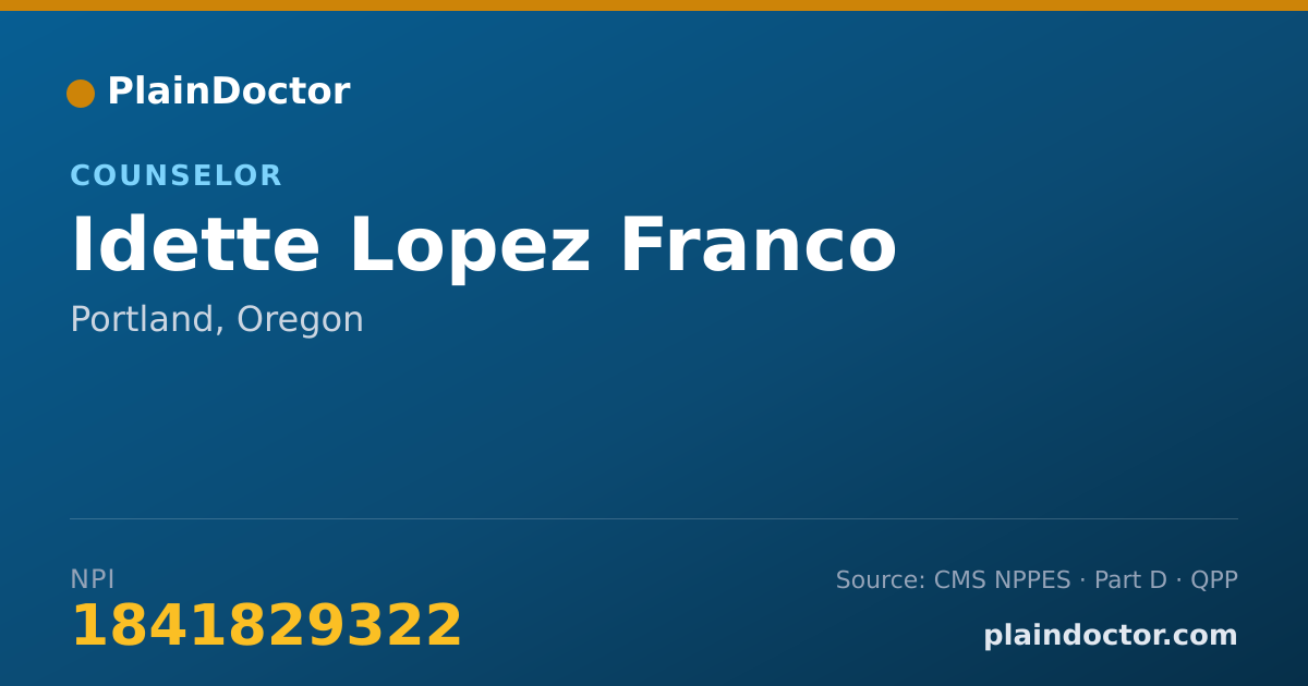 Shareable card for Idette Lopez Franco - Counselor, Portland, OR