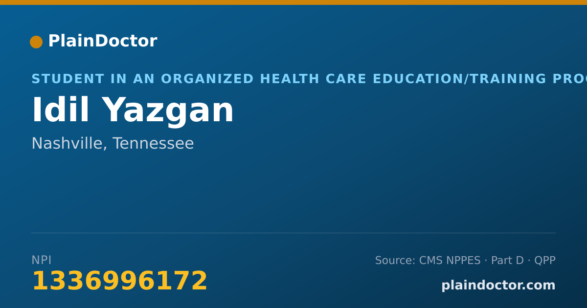 Shareable card for Idil Yazgan - Student in an Organized Health Care Education/Training Program, Nashville, TN