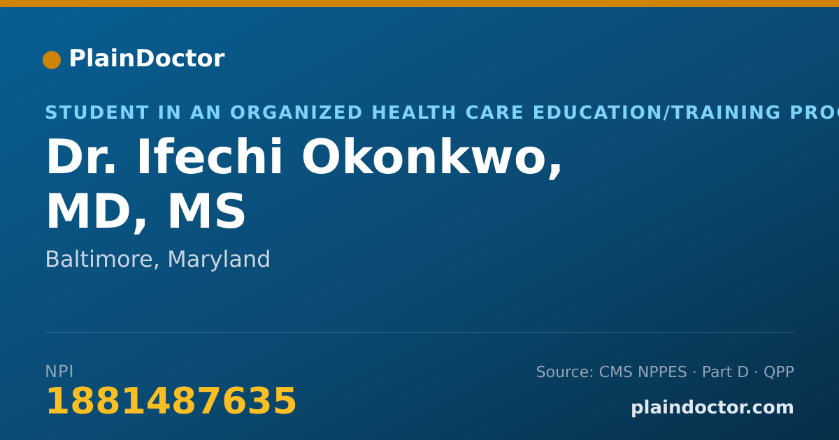 Shareable card for Ifechi Okonkwo, MD, MS - Student in an Organized Health Care Education/Training Program, Baltimore, MD