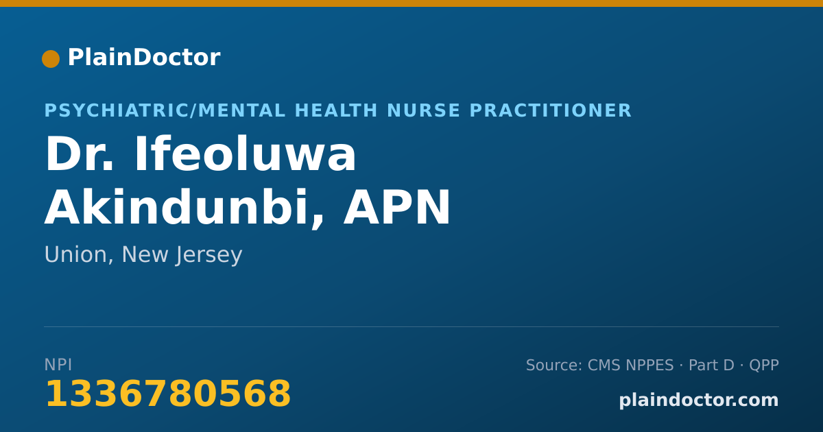 Shareable card for Ifeoluwa Akindunbi, APN - Psychiatric/Mental Health Nurse Practitioner, Union, NJ