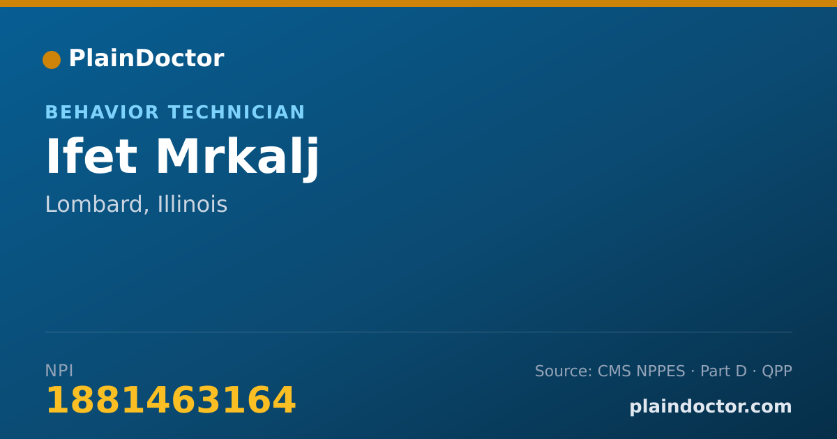 Shareable card for Ifet Mrkalj - Behavior Technician, Lombard, IL