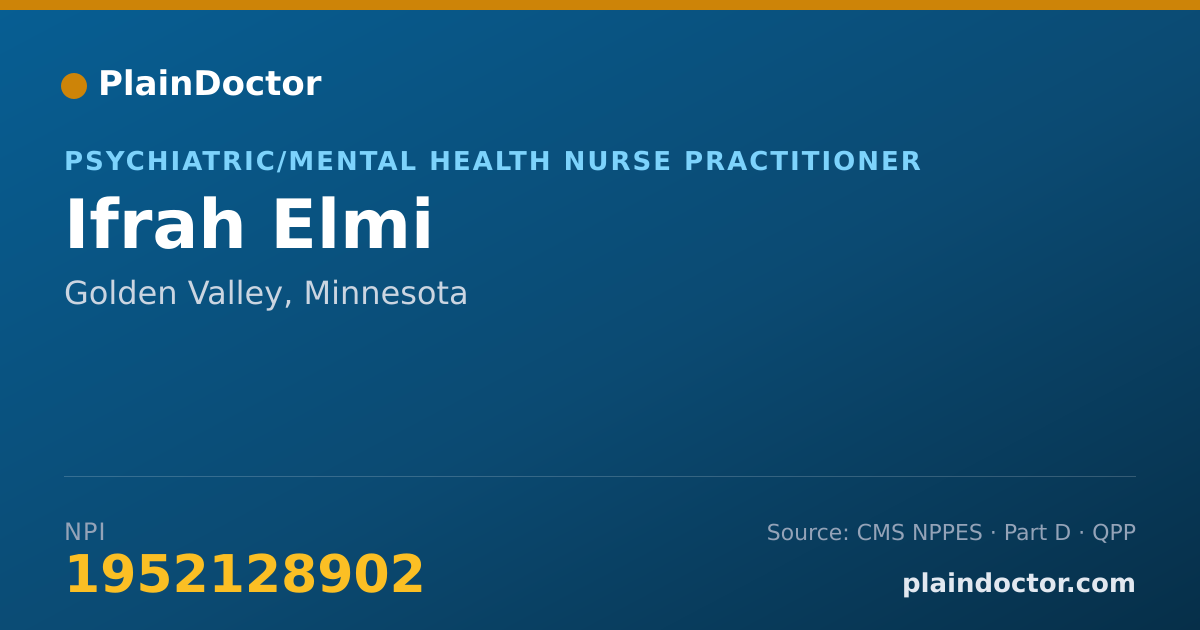 Shareable card for Ifrah Elmi - Psychiatric/Mental Health Nurse Practitioner, Golden Valley, MN