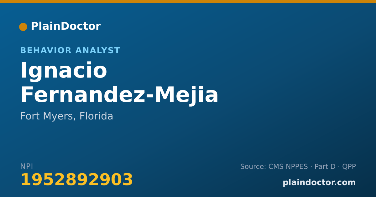 Shareable card for Ignacio Fernandez-Mejia - Behavior Analyst, Fort Myers, FL