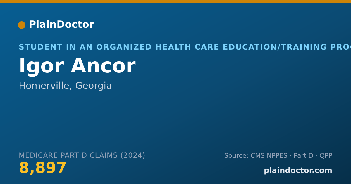 Shareable card for Igor Ancor - Student in an Organized Health Care Education/Training Program, Homerville, GA
