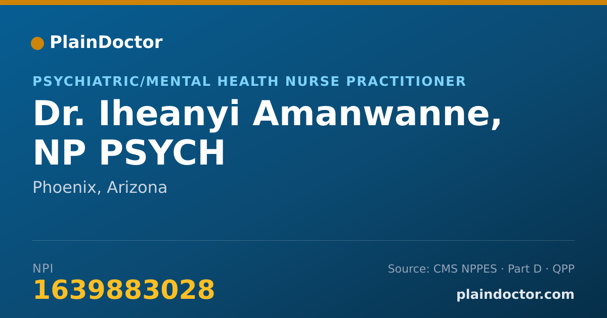Shareable card for Iheanyi Amanwanne, NP PSYCH - Psychiatric/Mental Health Nurse Practitioner, Phoenix, AZ