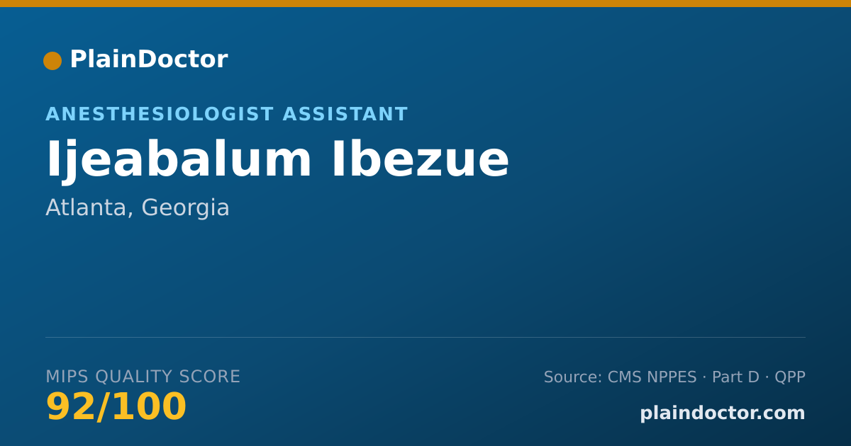 Shareable card for Ijeabalum Ibezue - Anesthesiologist Assistant, Atlanta, GA