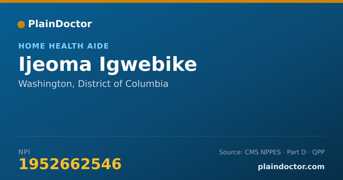 Shareable card for Ijeoma Igwebike - Home Health Aide, Washington, DC