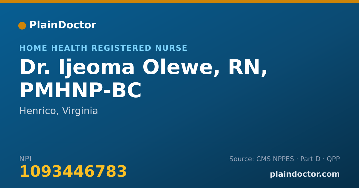 Shareable card for Ijeoma Olewe, RN, PMHNP-BC - Home Health Registered Nurse, Henrico, VA