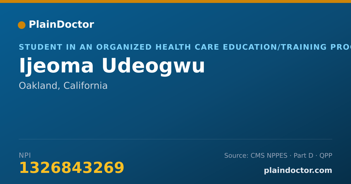 Shareable card for Ijeoma Udeogwu - Student in an Organized Health Care Education/Training Program, Oakland, CA