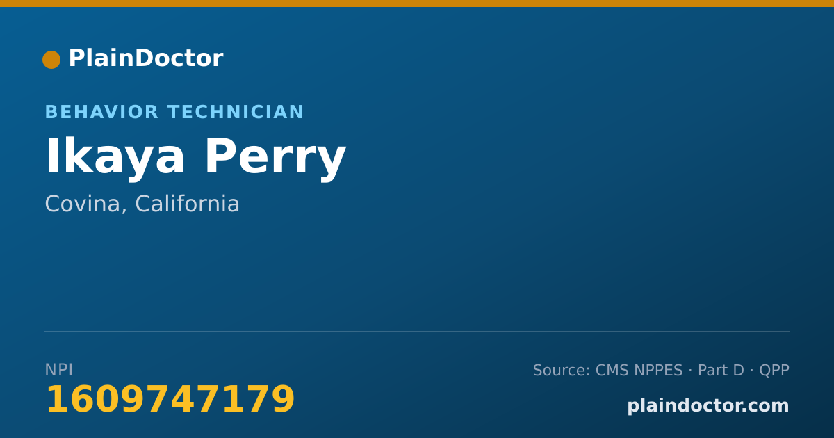 Shareable card for Ikaya Perry - Behavior Technician, Covina, CA