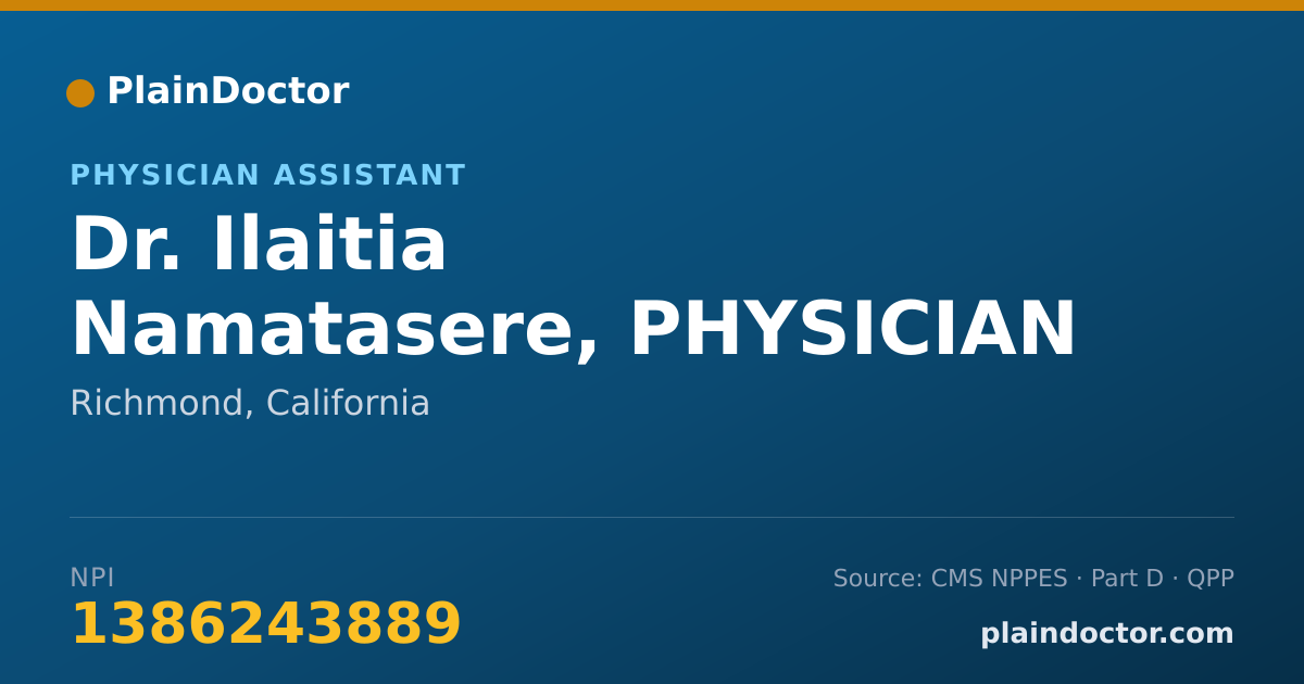 Shareable card for Ilaitia Namatasere, PHYSICIAN ASSISTANT - Physician Assistant, Richmond, CA