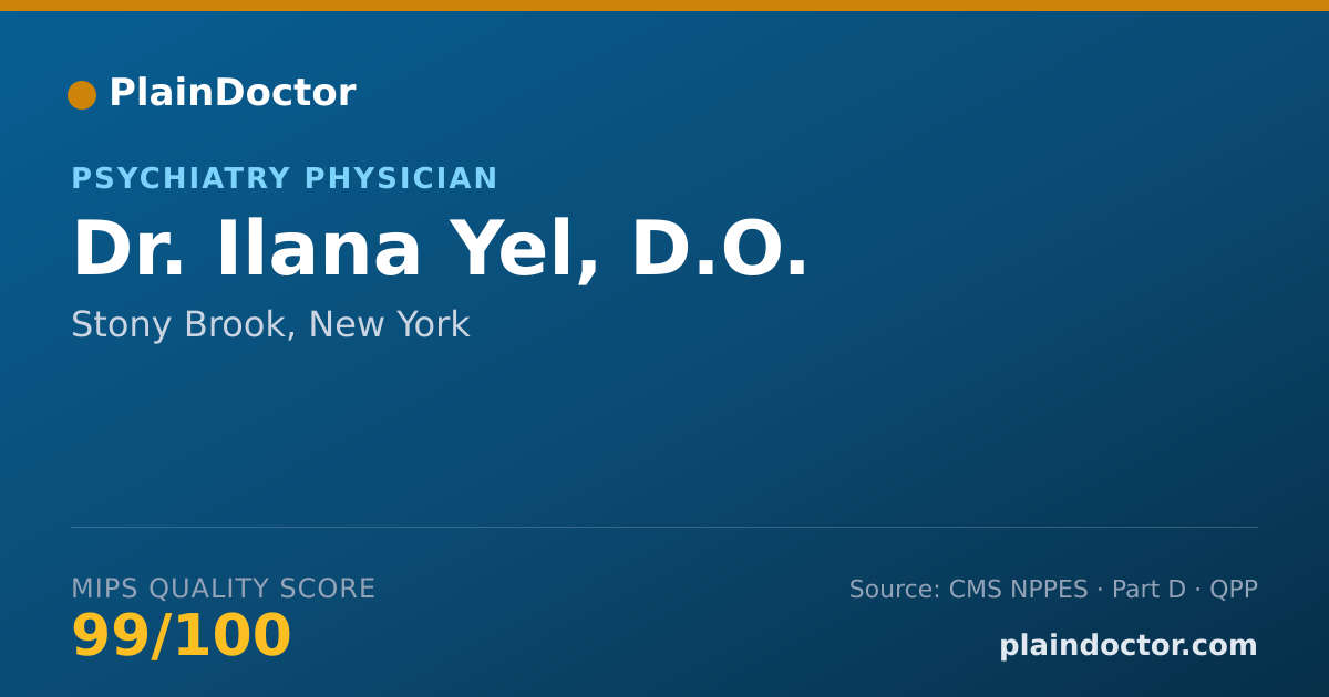 Shareable card for Ilana Yel, D.O. - Psychiatry Physician, Stony Brook, NY