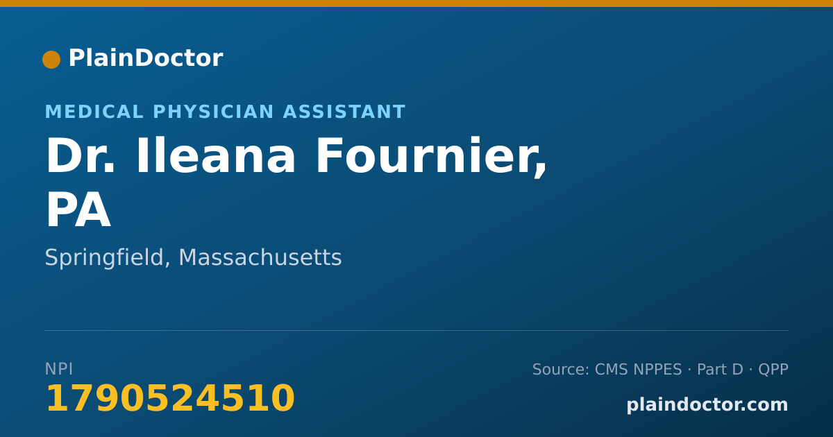 Shareable card for Ileana Fournier, PA - Medical Physician Assistant, Springfield, MA