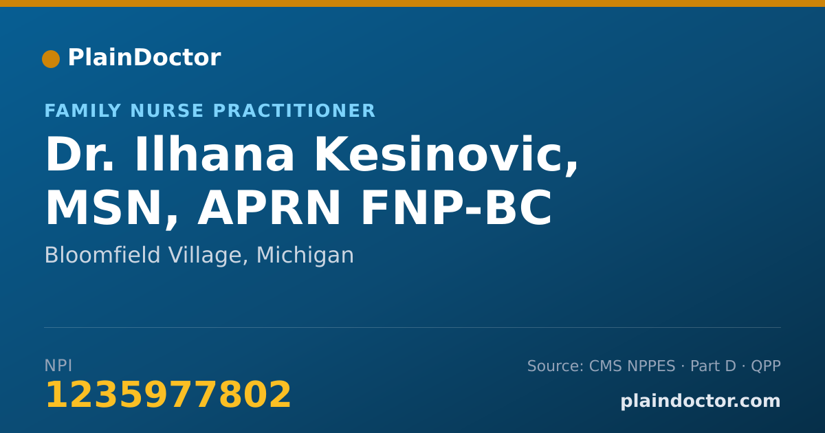 Shareable card for Ilhana Kesinovic, MSN, APRN FNP-BC - Family Nurse Practitioner, Bloomfield Village, MI
