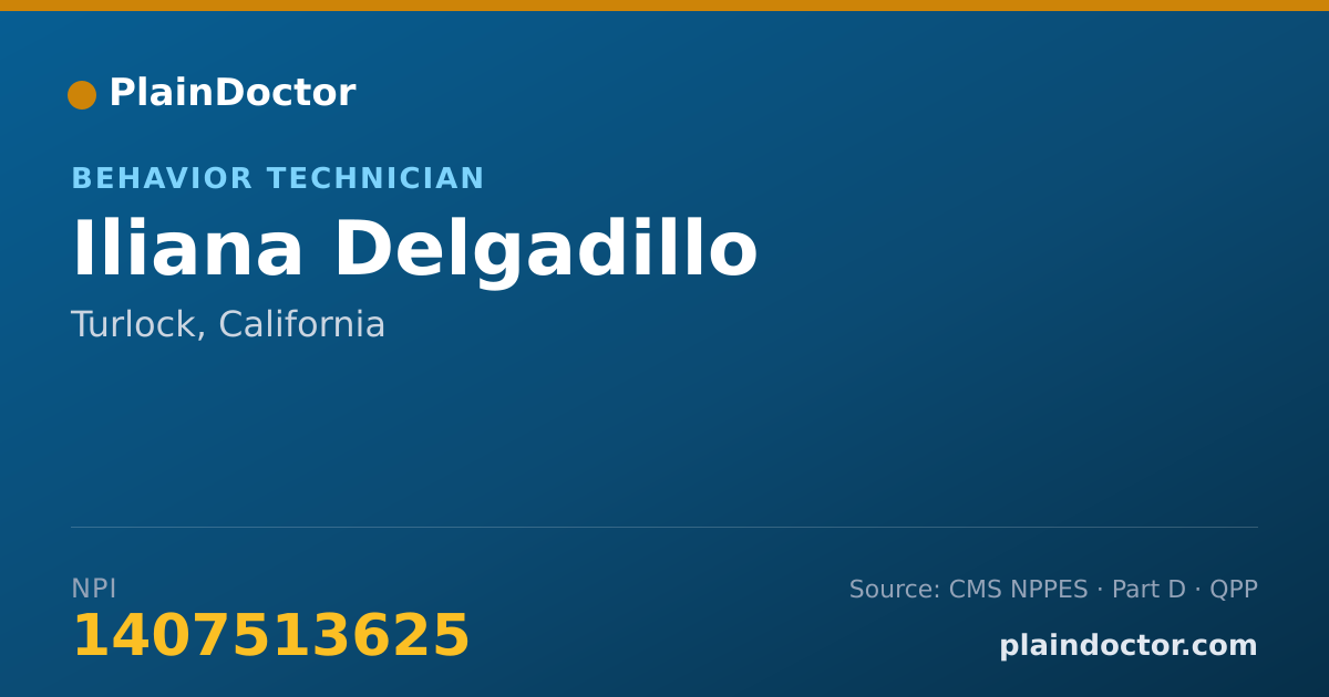 Shareable card for Iliana Delgadillo - Behavior Technician, Turlock, CA
