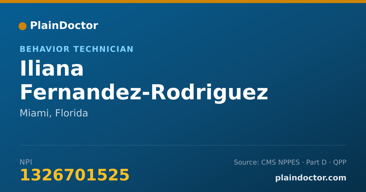 Shareable card for Iliana Fernandez-Rodriguez - Behavior Technician, Miami, FL