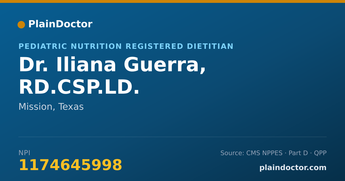 Shareable card for Iliana Guerra, RD.CSP.LD. - Pediatric Nutrition Registered Dietitian, Mission, TX