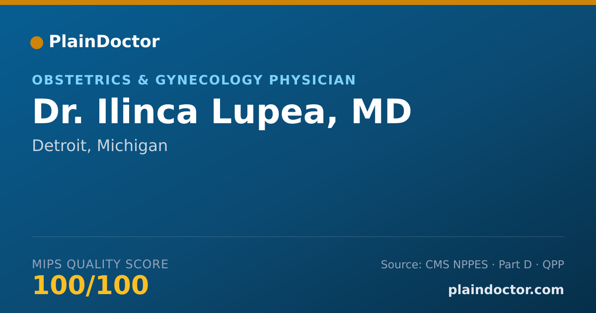 Shareable card for Ilinca Lupea, MD - Obstetrics & Gynecology Physician, Detroit, MI