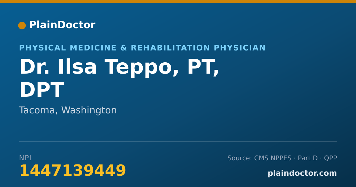 Shareable card for Ilsa Teppo, PT, DPT - Physical Medicine & Rehabilitation Physician, Tacoma, WA