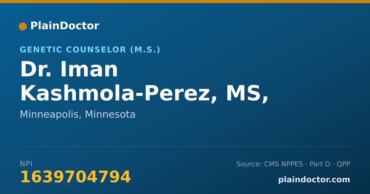 Shareable card for Iman Kashmola-Perez, MS, LGC - Genetic Counselor (M.S.), Minneapolis, MN