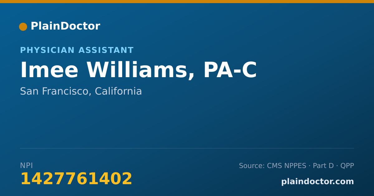 Shareable card for Imee Williams, PA-C - Physician Assistant, San Francisco, CA