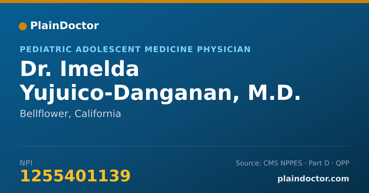 Shareable card for Imelda Yujuico-Danganan, M.D. - Pediatric Adolescent Medicine Physician, Bellflower, CA