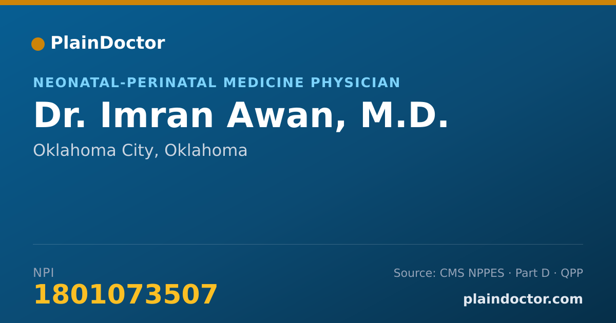 Shareable card for Imran Awan, M.D. - Neonatal-Perinatal Medicine Physician, Oklahoma City, OK