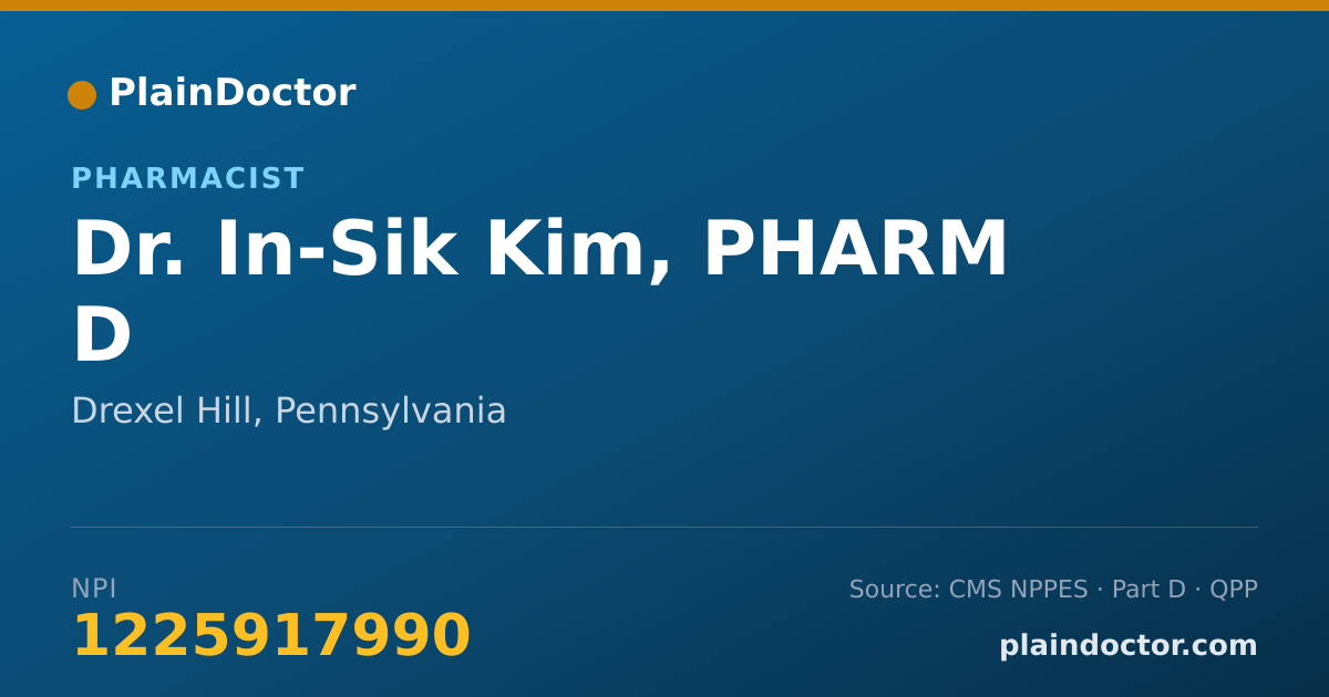 Shareable card for In-Sik Kim, PHARM D - Pharmacist, Drexel Hill, PA