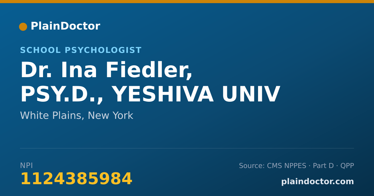 Shareable card for Ina Fiedler, PSY.D., YESHIVA UNIV - School Psychologist, White Plains, NY