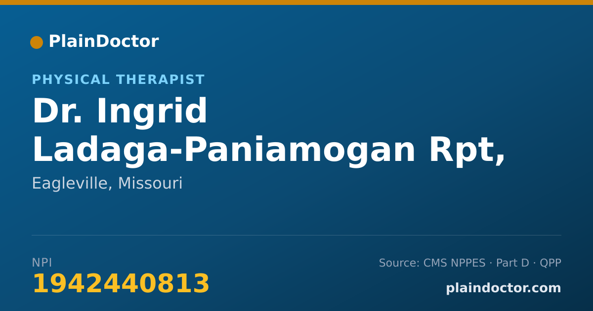 Shareable card for Ingrid Ladaga-Paniamogan Rpt, RPT - Physical Therapist, Eagleville, MO